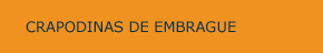 Crapodinas de Embrague